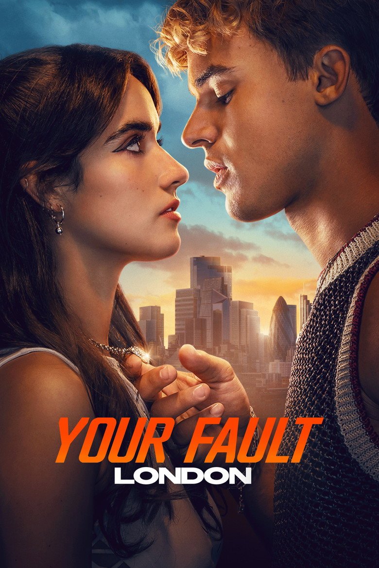 Your Fault: London (2026) Movie