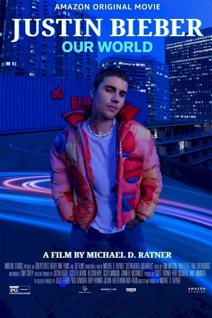 Justin Bieber: Our World (2021) Download