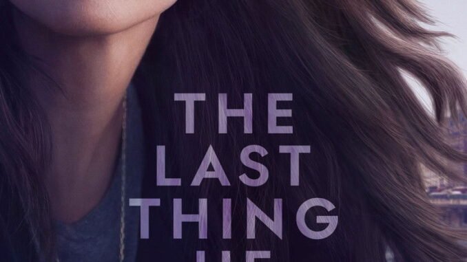 The Last Thing He Told Me (2023) Season 2 Series |