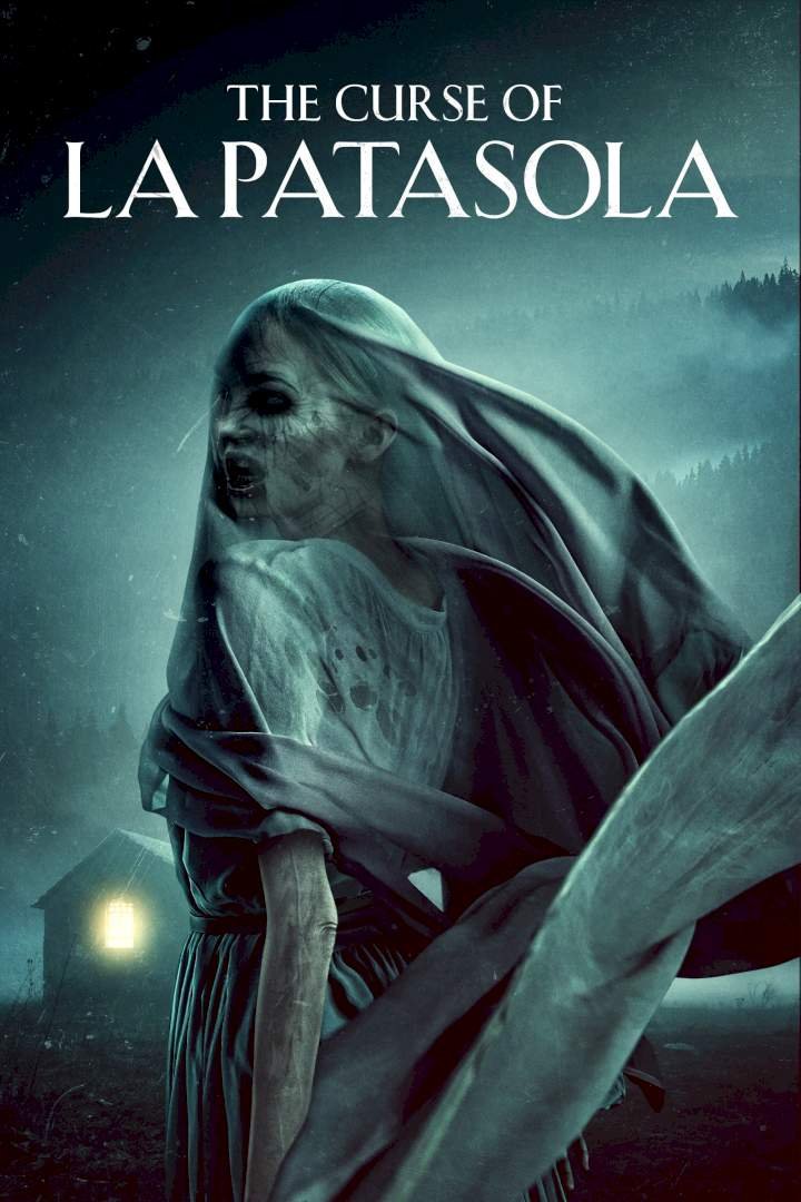 The Curse of La Patasola (2022) Download