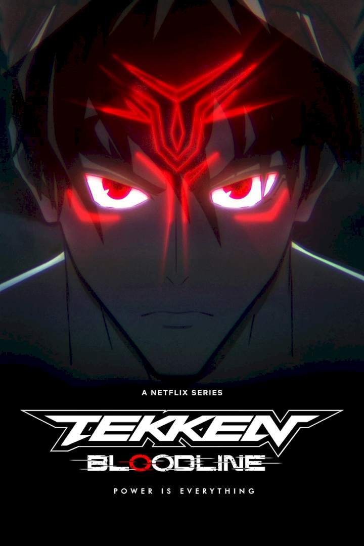 Tekken: Bloodline (Complete Season 1) - Animation Series Series Download |